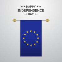 European Union Independence day hanging flag background vector