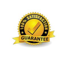 100 Percent satisfaction guarantee golden badge with right sign and satisfaction text around. vector