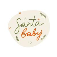 Merry christmas hand drawn lettering banner Santa Baby. Text calligraphy inscription card design. vector