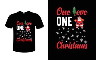 one love one christmas t-shirt design vector