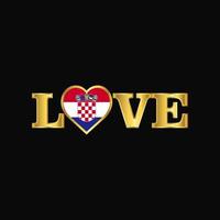vector de diseño de bandera de croacia de tipografía de amor dorado