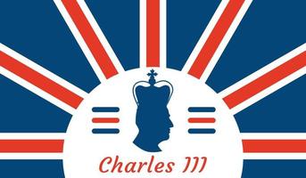 King Charles III. Banner for celebrate coronation and reign to the British throne vector