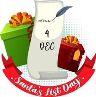 Santa's list day text banner design vector