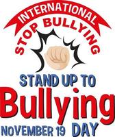 International stand up to bullying day banner design vector