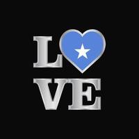 Love typography Somalia flag design vector beautiful lettering