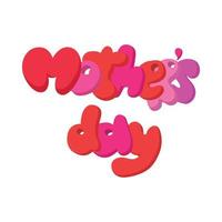 Lettering Mothers Day cartoon icon vector