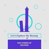 Lets Explore the beauty of Two Towers of Bologna Italy National Landmarks vector