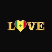 Golden Love typography Senegal flag design vector