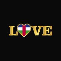 Golden Love typography Central African Republic flag design vector