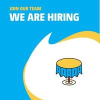 Join Our Team Busienss Company Round table We Are Hiring Poster Callout Design Vector background