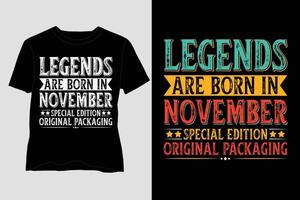 las leyendas nacen en noviembre diseño de camiseta de cumpleaños vector
