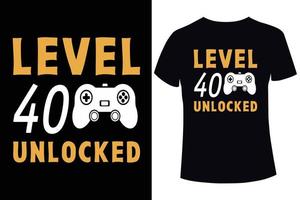 Level 40 unlocked t-shirt design template vector