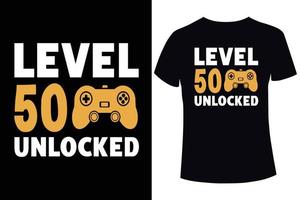 Level 50 unlocked t-shirt design template vector