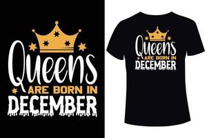 Queens are born in December t-shirt design template vector