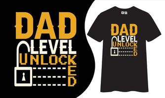 Dad level unlocked t-shirt design, Dad t-shirt. vector