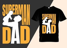 Superman dad tshirt design vector