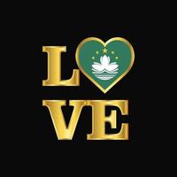 tipografía de amor diseño de bandera de macao vector letras de oro