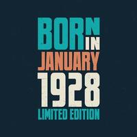 Born in January 1928. Birthday celebration for those born in January 1928 vector