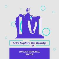 Lets Explore the beauty of Lincoln Statue Washington DC USA National Landmarks vector