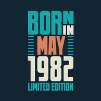 nacido en mayo de 1982. celebración de cumpleaños para los nacidos en mayo de 1982 vector