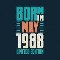nacido en mayo de 1988. celebración de cumpleaños para los nacidos en mayo de 1988 vector