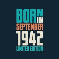 Born in September 1942. Birthday celebration for those born in September 1942 vector