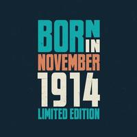 Born in November 1914. Birthday celebration for those born in November 1914 vector