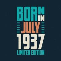 Born in July 1937. Birthday celebration for those born in July 1937 vector