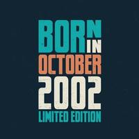 nacido en octubre de 2002. celebración de cumpleaños para los nacidos en octubre de 2002 vector