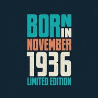 Born in November 1936. Birthday celebration for those born in November 1936 vector