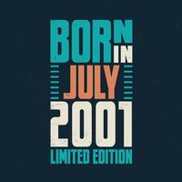 Born in July 2001. Birthday celebration for those born in July 2001 vector