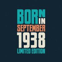 Born in September 1938. Birthday celebration for those born in September 1938 vector