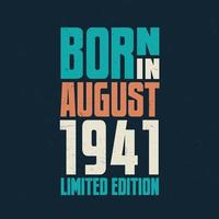 Born in August 1941. Birthday celebration for those born in August 1941 vector