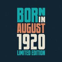 Born in August 1920. Birthday celebration for those born in August 1920 vector