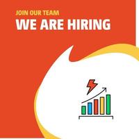 Join Our Team Busienss Company Graph rising We Are Hiring Poster Callout Design Vector background