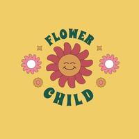 Hippy print with a smiling daisy and a Flower Child quote. Retro sticker design in the style of 1960s, 1970s. vector