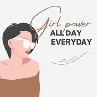 poder femenino todo el día todos los días - cita de empoderamiento femenino vector