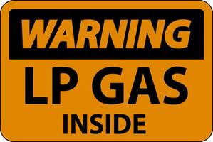 Warning Sign LP Gas Inside On White Background vector