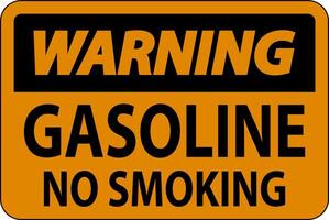 Warning Sign Gasoline, No Smoking On White Background vector