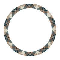Circle borders and frames vector. Round border pattern geometric vintage frame design. Scottish tartan plaid fabric texture. Template for gift card, collage, scrapbook or photo album and portrait. vector