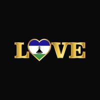 Golden Love typography Lesotho flag design vector