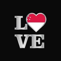 Love typography Singapore flag design vector beautiful lettering