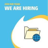 Join Our Team Busienss Company Shared folder We Are Hiring Poster Callout Design Vector background