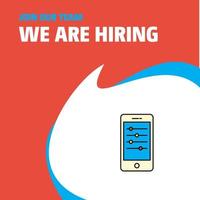 Join Our Team Busienss Company Mobile setting We Are Hiring Poster Callout Design Vector background