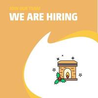 Join Our Team Busienss Company Chimney We Are Hiring Poster Callout Design Vector background