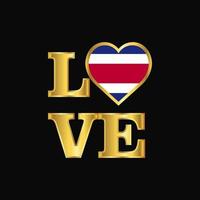 Love typography Costa Rica flag design vector Gold lettering