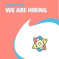 Join Our Team Busienss Company Nuclear We Are Hiring Poster Callout Design Vector background