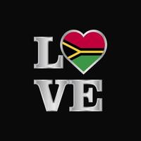 Love typography Vanuatu flag design vector beautiful lettering