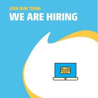 Join Our Team Busienss Company Online banking We Are Hiring Poster Callout Design Vector background