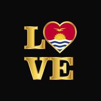 Love typography Kiribati flag design vector Gold lettering